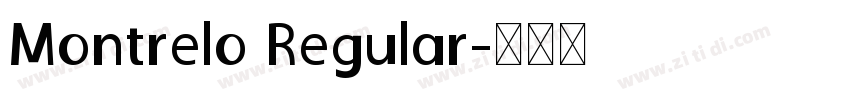 Montrelo Regular字体转换